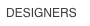 DESIGNERS